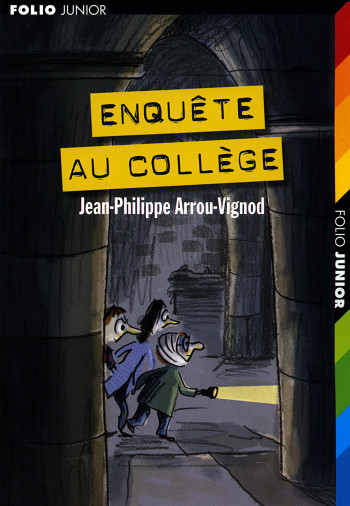ENQUETE AU COLLEGE - Jean-Philippe Arrou-Vignod - GALLIMARD JEUNE ENQUETE AU COLLEGE - Jean-Philippe Arrou-Vignod - GALLIMARD JEUNE