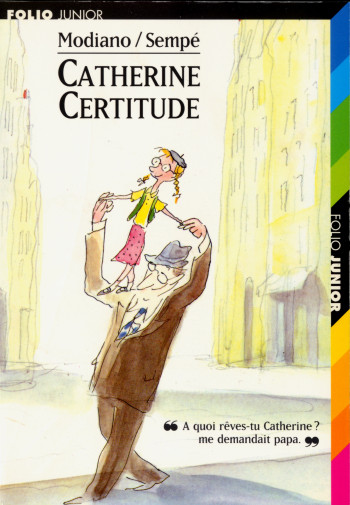 CATHERINE CERTITUDE - Patrick Modiano - GALLIMARD JEUNE