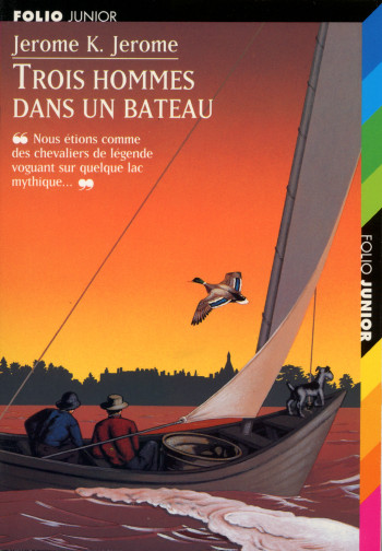 TROIS HOMMES DANS UN BATEAU - JEROME K. JEROME - GALLIMARD JEUNE