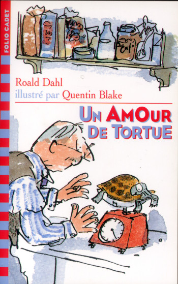 UN AMOUR DE TORTUE - Roald Dahl - GALLIMARD JEUNE