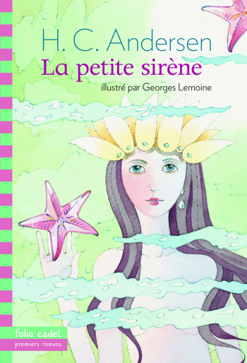 La petite sirène - Hans Christian Andersen - GALLIMARD JEUNE