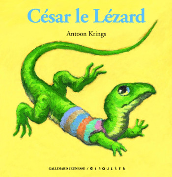 César le lézard - Antoon Krings - GALL JEUN GIBOU