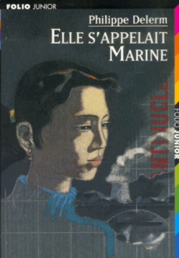 ELLE S'APPELAIT MARINE - Philippe Delerm - GALLIMARD JEUNE