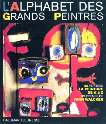 L'alphabet des grands peintres - Yann Walcker - GALLIMARD JEUNE