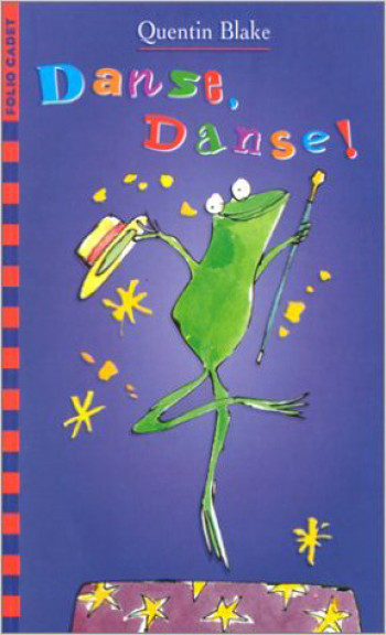 DANSE, DANSE ! - Quentin Blake - GALLIMARD JEUNE