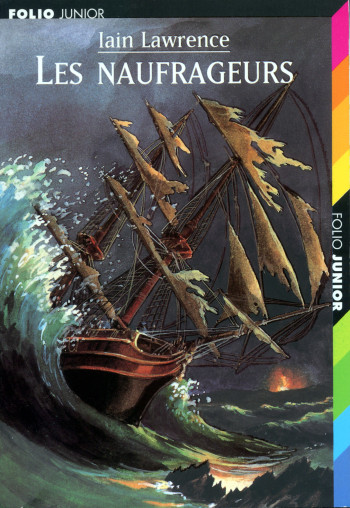 Les naufrageurs - Iain Lawrence - GALLIMARD JEUNE