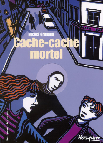 CACHE-CACHE MORTEL - Michel Grimaud - GALLIMARD JEUNE