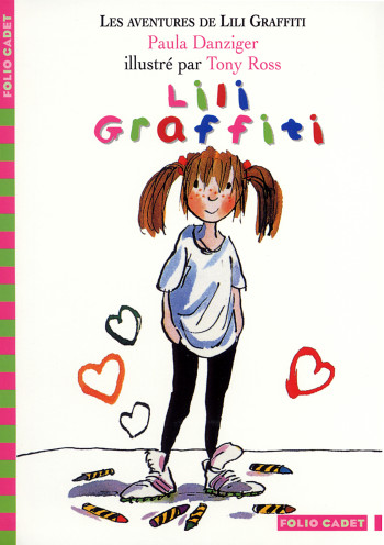 LILI GRAFFITI - Paula Danziger - GALLIMARD JEUNE