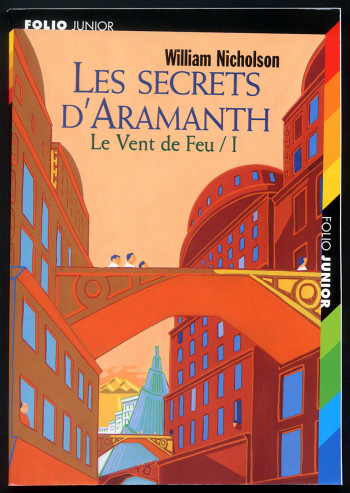 LES SECRETS D'ARAMANTH - WILLIAM NICHOLSON - GALLIMARD JEUNE