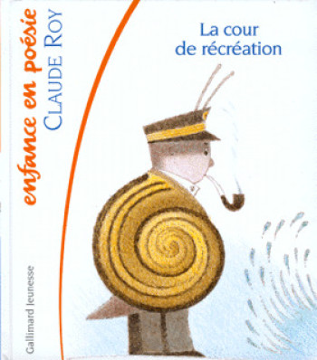 LA COUR DE RECREATION - Claude Roy - GALLIMARD JEUNE