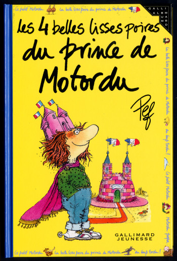 LES 4 BELLES LISSES POIRES DU PRINCE DE MOTORDU -  Pef - GALLIMARD JEUNE