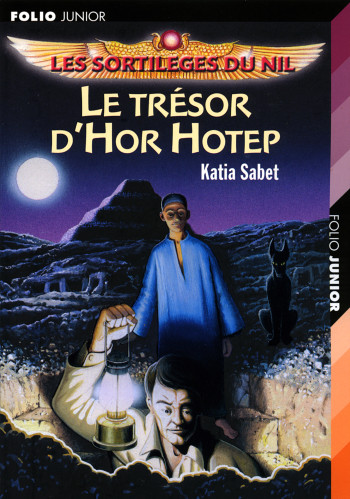 LE TRESOR D'HOR HOTEP - Katia Sabet - GALLIMARD JEUNE