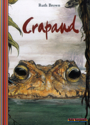 CRAPAUD - Ruth Brown - GALLIMARD JEUNE