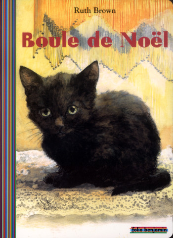 BOULE DE NOEL - Ruth Brown - GALLIMARD JEUNE