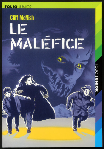 LE MALEFICE - Cliff McNish - GALLIMARD JEUNE