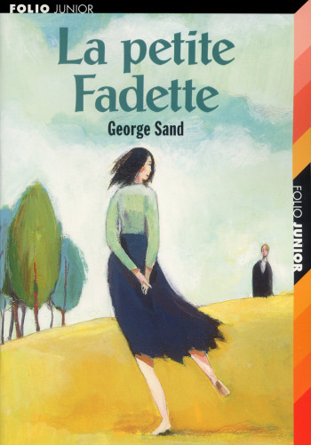 LA PETITE FADETTE - George Sand - GALLIMARD JEUNE