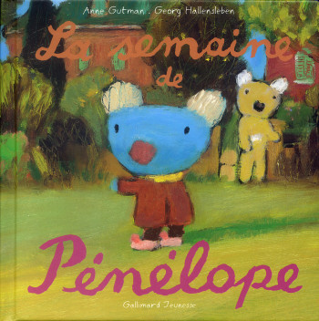 LA SEMAINE DE PENELOPE - Georg Hallensleben - GALLIMARD JEUNE