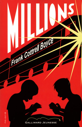 Millions - Frank Cottrell Boyce - GALLIMARD JEUNE