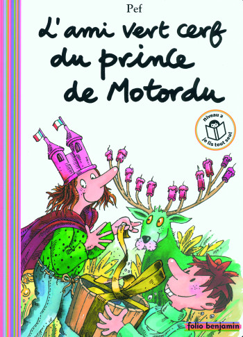 L'AMI VERT CERF DU PRINCE DE MOTORDU -  Pef - GALLIMARD JEUNE