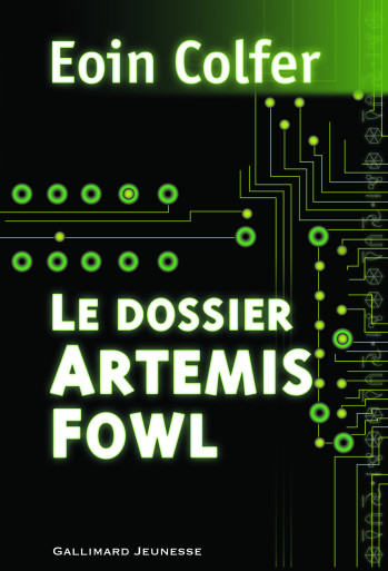 Le dossier Artemis Fowl - Eoin Colfer - GALLIMARD JEUNE