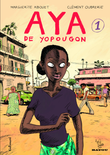 Aya de Yopougon - Clément Oubrerie - GALLIMARD BD