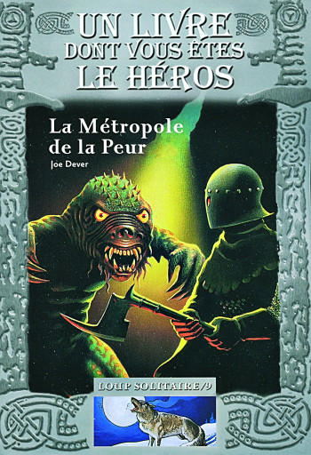 LA METROPOLE DE LA PEUR - Joe Dever - GALLIMARD JEUNE