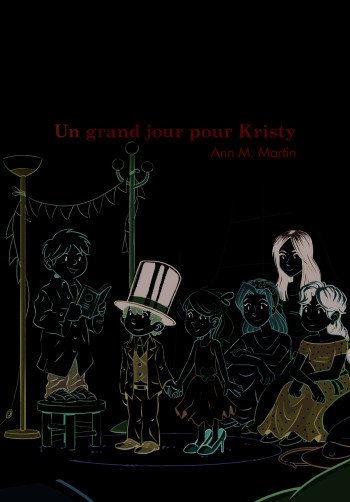 Un grand jour pour Kristy - Ann M. Martin - GALLIMARD JEUNE