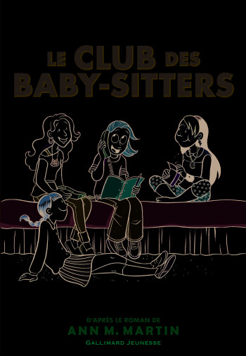 Le Club des Baby-Sitters - Raina Telgemeier - GALLIMARD JEUNE