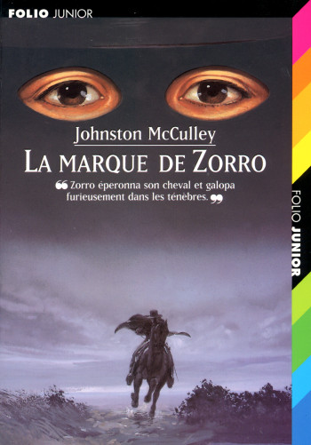 La marque de Zorro - Johnston McCulley - GALLIMARD JEUNE