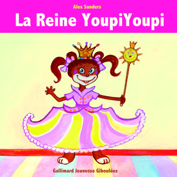 La Reine YoupiYoupi - Alex Sanders - GALL JEUN GIBOU