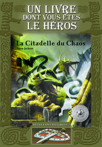 LA CITADELLE DU CHAOS - Steve Jackson - GALLIMARD JEUNE