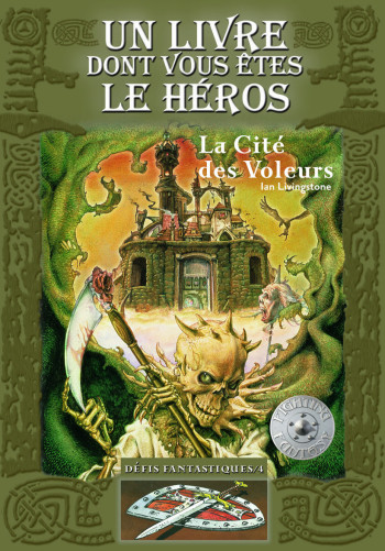 LA CITE DES VOLEURS - Ian Livingstone - GALLIMARD JEUNE