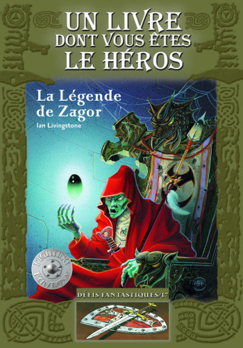 La Légende de Zagor - Ian Livingstone - GALLIMARD JEUNE