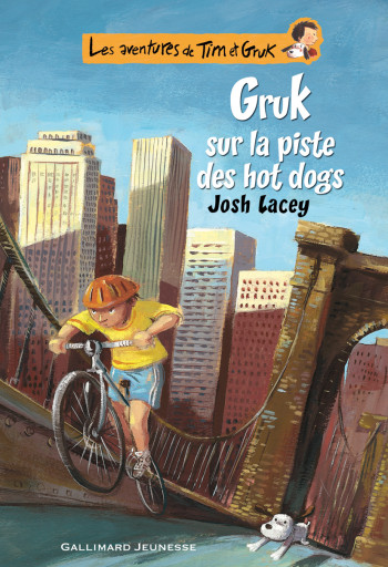 Gruk sur la piste des hot dogs - Josh Lacey - GALLIMARD JEUNE