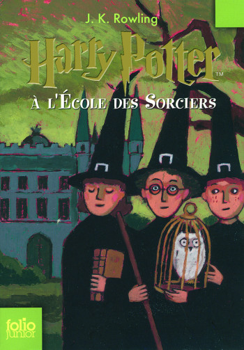 HARRY POTTER A L'ECOLE DES SORCIERS - J.K. Rowling - GALLIMARD JEUNE