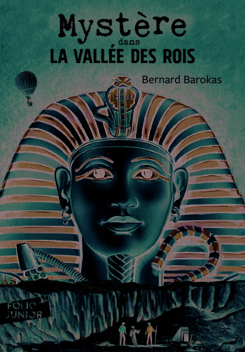 Mystère dans la Vallée des Rois - BERNARD BAROKAS - GALLIMARD JEUNE