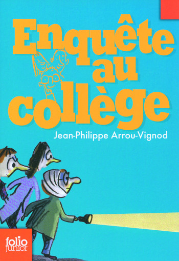 ENQUETE AU COLLEGE - Jean-Philippe Arrou-Vignod - GALLIMARD JEUNE