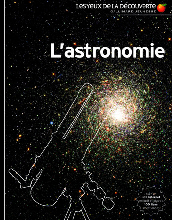 L'ASTRONOMIE - KRISTEN LIPPINCOTT - GALLIMARD JEUNE