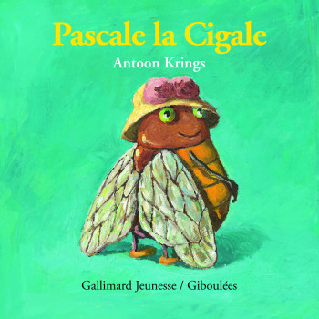 PASCALE LA CIGALE - Antoon Krings - GALL JEUN GIBOU