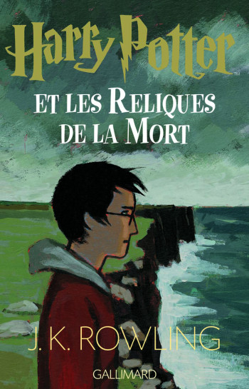 HARRY POTTER ET LES RELIQUES DE LA MORT - J. K. Rowling - GALLIMARD JEUNE