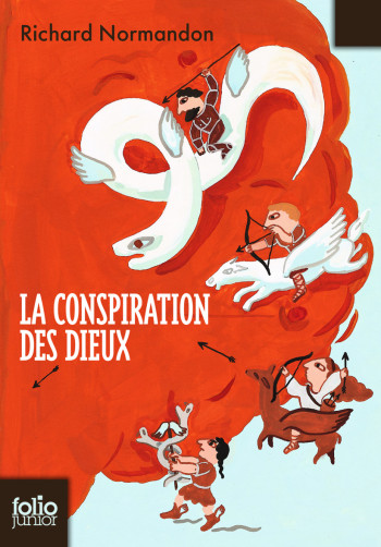 La conspiration des dieux - Richard Normandon - GALLIMARD JEUNE