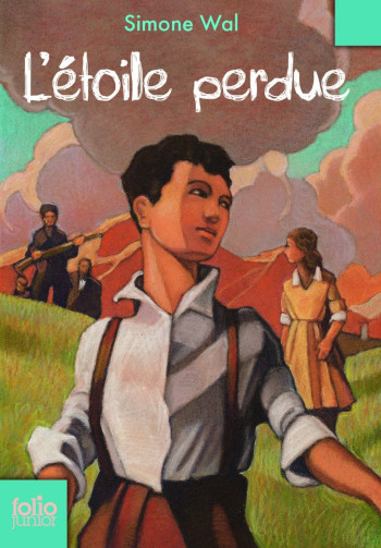 L'ETOILE PERDUE - SIMONE WAL - GALLIMARD JEUNE