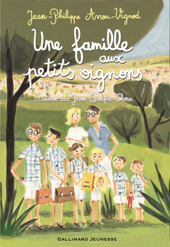 Une famille aux petits oignons histoires des Jean-Quelque-Chose - Jean-Philippe Arrou-Vignod - GALLIMARD JEUNE