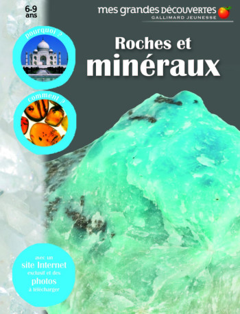 Roches et minéraux -  COLLECTIFS JEUNESSE - GALLIMARD JEUNE