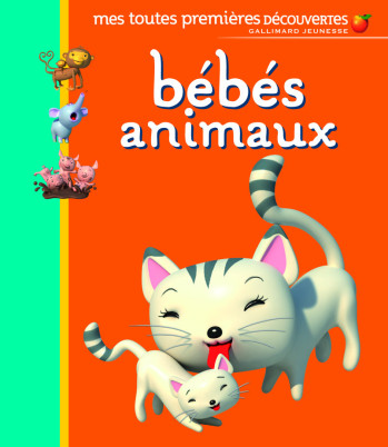 BEBES ANIMAUX - Anne Hallensleben - GALLIMARD JEUNE