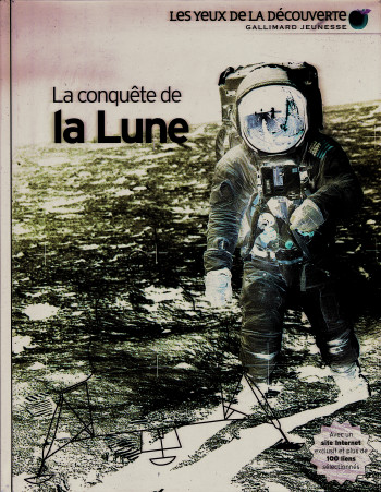 La conquête de la Lune - Jacqueline Mitton - GALLIMARD JEUNE