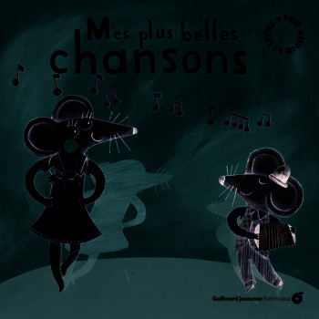 Mes plus belles chansons -  Collectif - GALLIMARD JEUNE