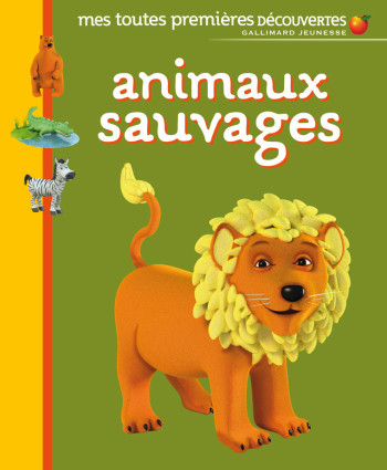 ANIMAUX SAUVAGES - Anne Hallensleben - GALLIMARD JEUNE