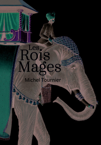 Les Rois Mages - Michel Tournier - GALLIMARD JEUNE