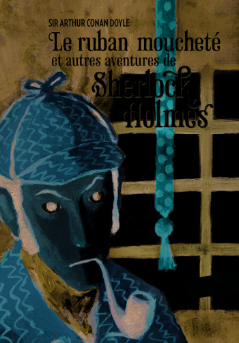 Le ruban moucheté et autres aventures de Sherlock Holmes - Arthur Conan Doyle - GALLIMARD JEUNE